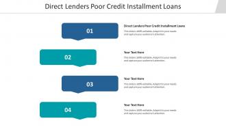 Direct lenders poor credit installment loans ppt powerpoint samples cpb