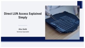 Direct LUN Access Explained Simply PPT Information AT