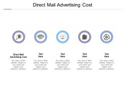 Direct mail advertising cost ppt powerpoint presentation portfolio icon cpb