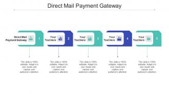 Direct mail payment gateway ppt powerpoint presentation styles guidelines cpb