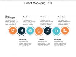 Direct marketing roi ppt powerpoint presentation icon designs cpb