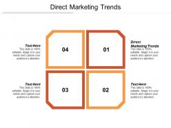 Direct marketing trends ppt powerpoint presentation file deck cpb