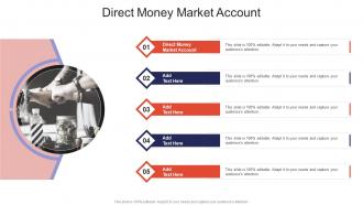 Direct Money Market Account In Powerpoint And Google Slides Cpb