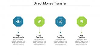 Direct money transfer ppt powerpoint presentation outline examples cpb