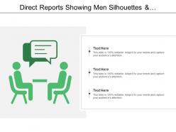 Direct reports showing men silhouettes and speech bubble