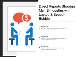 Direct reports showing men silhouettes with laptop and speech bubble