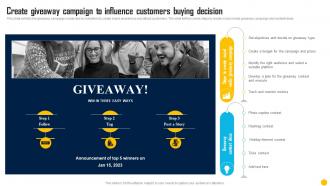 Direct Response Marketing Channels Used To Increase Create Giveaway Campaign To Influence Customers MKT SS V