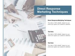 Direct response marketing techniques ppt powerpoint presentation show example cpb