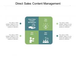 Direct sales content management ppt powerpoint presentation layouts good cpb