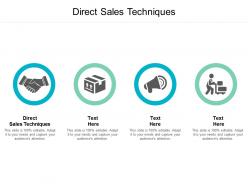 Direct sales techniques ppt powerpoint presentation pictures shapes cpb