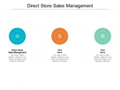 Direct store sales management ppt powerpoint presentation outline example topics cpb