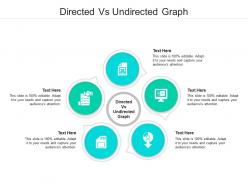 Directed vs undirected graph ppt powerpoint presentation icon images cpb