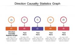 Direction causality statistics graph ppt powerpoint presentation layouts styles cpb