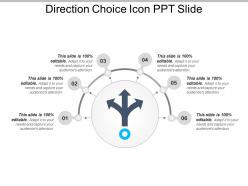 Direction choice icon ppt slide