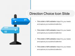 Direction choice icon slide