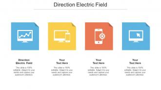 Direction Electric Field Ppt Powerpoint Presentation File Slide Portrait Cpb