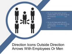 Direction icons outside direction arrows with employees or men