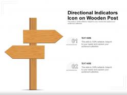 Directional indicators icon on wooden post