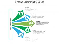 Directive leadership pros cons ppt powerpoint presentation icon designs cpb