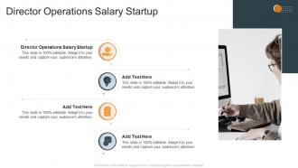 Director Operations Salary Startup In Powerpoint And Google Slides Cpb