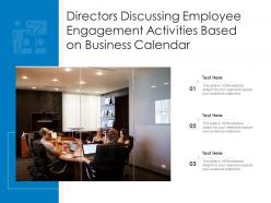 Directors discussing employee engagement activities based on business calendar