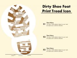 Dirty shoe foot print tread icon