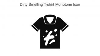 Dirty Smelling T Shirt Monotone Icon In Powerpoint Pptx Png And Editable Eps Format