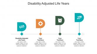Disability adjusted life years ppt powerpoint presentation visual aids infographic template cpb