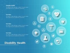 Disability Health Ppt Powerpoint Presentation Layouts Demonstration