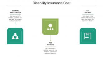 Disability Insurance Cost Ppt Powerpoint Presentation Summary Graphics Cpb