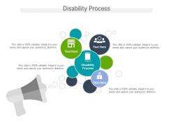 Disability process ppt powerpoint presentation show infographic template cpb