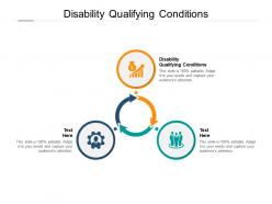 Disability qualifying conditions ppt powerpoint presentation example cpb