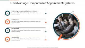 Disadvantage Computerized Appointment Systems In Powerpoint And Google Slides Cpb