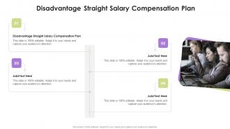 Disadvantage Straight Salary Compensation Plan In Powerpoint And Google Slides Cpb