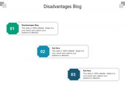Disadvantages blog ppt powerpoint presentation pictures templates cpb