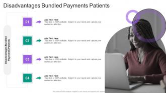 Disadvantages Bundled Payments Patients In Powerpoint And Google Slides Cpb
