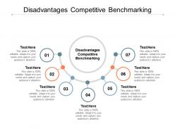 Disadvantages competitive benchmarking ppt powerpoint presentation pictures maker cpb
