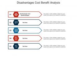 Disadvantages cost benefit analysis ppt powerpoint presentation icon template cpb