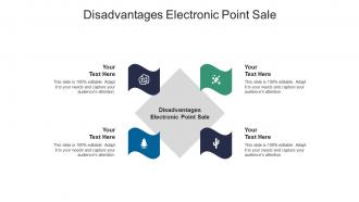 Disadvantages electronic point sale ppt powerpoint presentation ideas graphics design cpb