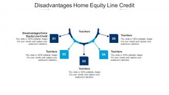 Disadvantages home equity line credit ppt powerpoint presentation infographics information cpb