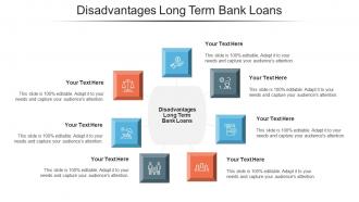 Disadvantages Long Term Bank Loans Ppt Powerpoint Presentation Pictures Layout Ideas Cpb