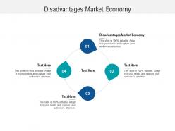 Disadvantages market economy ppt powerpoint presentation outline shapes cpb
