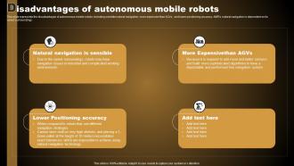 Disadvantages Of Autonomous Mobile Robots Types Of Autonomous Robotic System