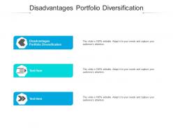 Disadvantages portfolio diversification ppt powerpoint presentation model background cpb