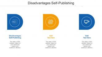 Disadvantages Self-Publishing Ppt Powerpoint Presentation Inspiration Summary Cpb