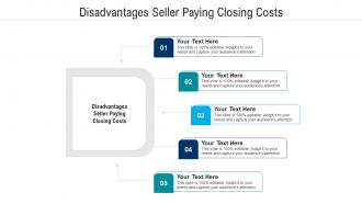 Disadvantages seller paying closing costs ppt powerpoint presentation layouts infographics cpb