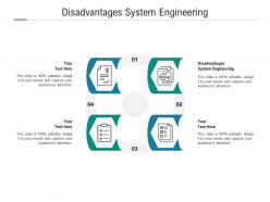 Disadvantages system engineering ppt powerpoint presentation inspiration information cpb
