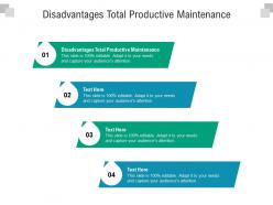 Disadvantages total productive maintenance ppt powerpoint presentation model slides cpb