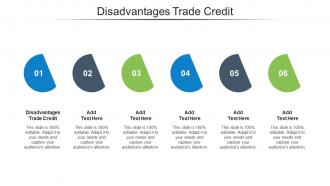 Disadvantages Trade Credit Ppt Powerpoint Presentation Pictures Deck Cpb