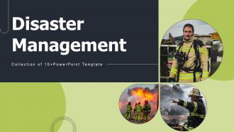 Disaster Management Powerpoint Ppt Template Bundles